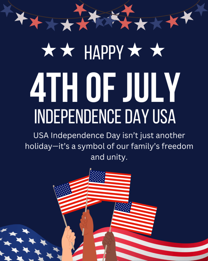 4th of July Quotes, 4th of July Captions, USA Independence Day Instagram Quotes