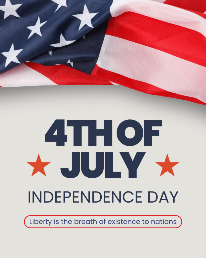 4th of July Quotes, 4th of July Captions, USA Independence Day Instagram Quotes