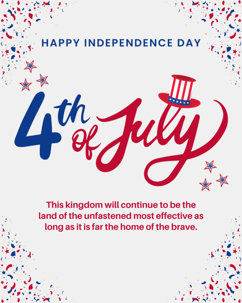 4th of July Quotes, 4th of July Captions, USA Independence Day Instagram Quotes