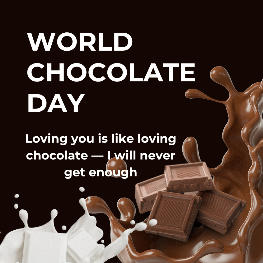chocolate day quotes, romantic chocolate quotes, funny chocolate captions, chocolate sayings 2025, love chocolate quotes