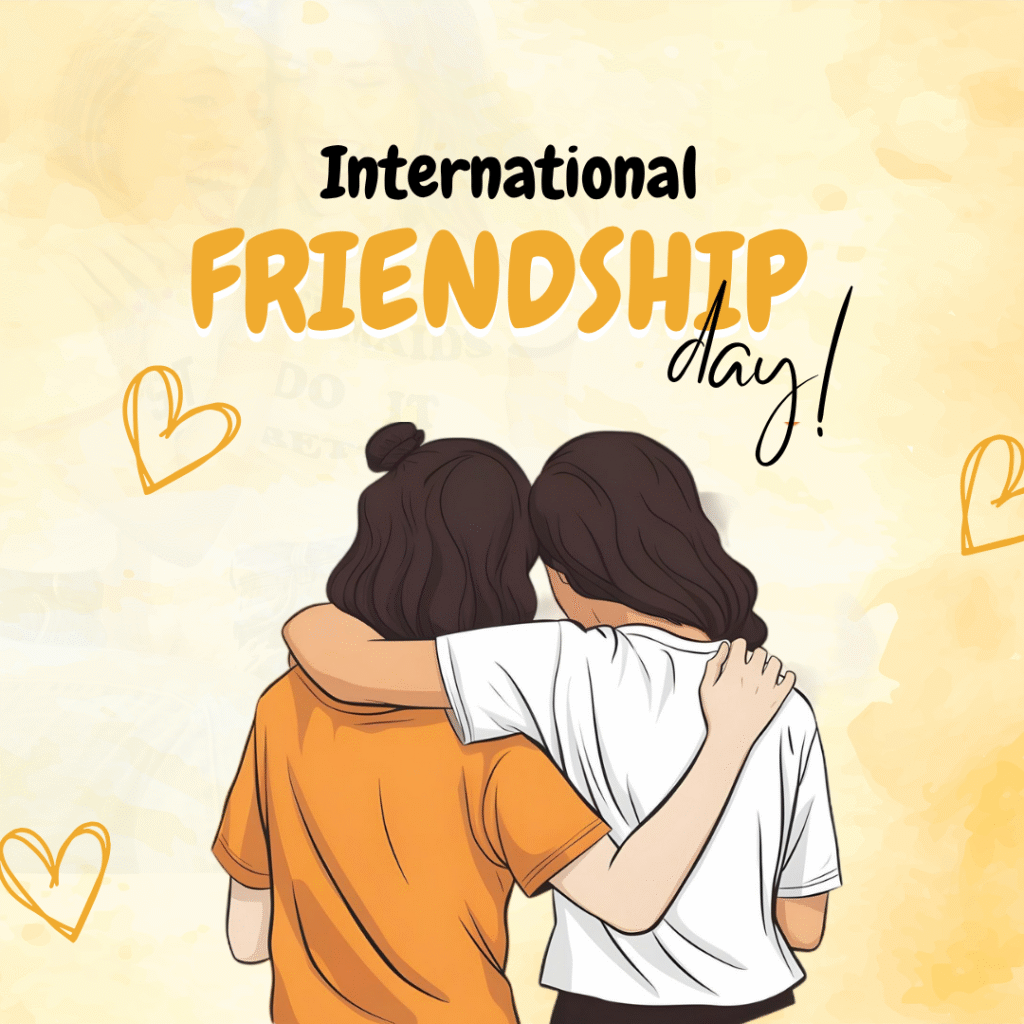 World Friendship Day, World Friendship Day 2025 International Day of Friendship Quotes, Happy Friendship Day Images 2025, Friendship Day Celebration Ideas, Quotes for International Friendship Day,